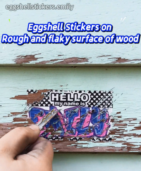 Eggshell sticker tests on the rough and flaky surface of wood. #eggshellstickers #streetslaps