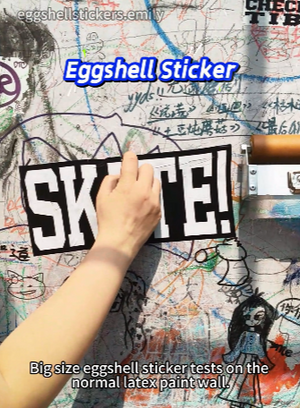 Big size 11"x5" eggshell sticker tests on the normal latex paint wall #eggshellstickers #urbanart