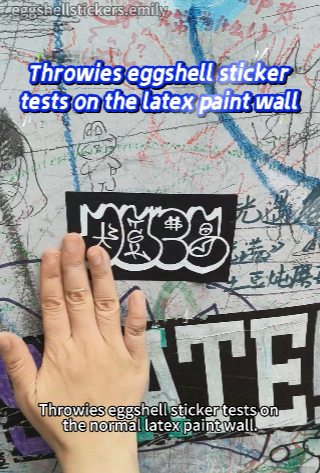 Throwies eggshell sticker tests on the normal latex paint wall #eggshellstickers #graffitistickers