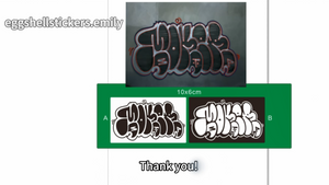 Would you like to turn your throwies into eggshell stickers please? It's easy to custom from us