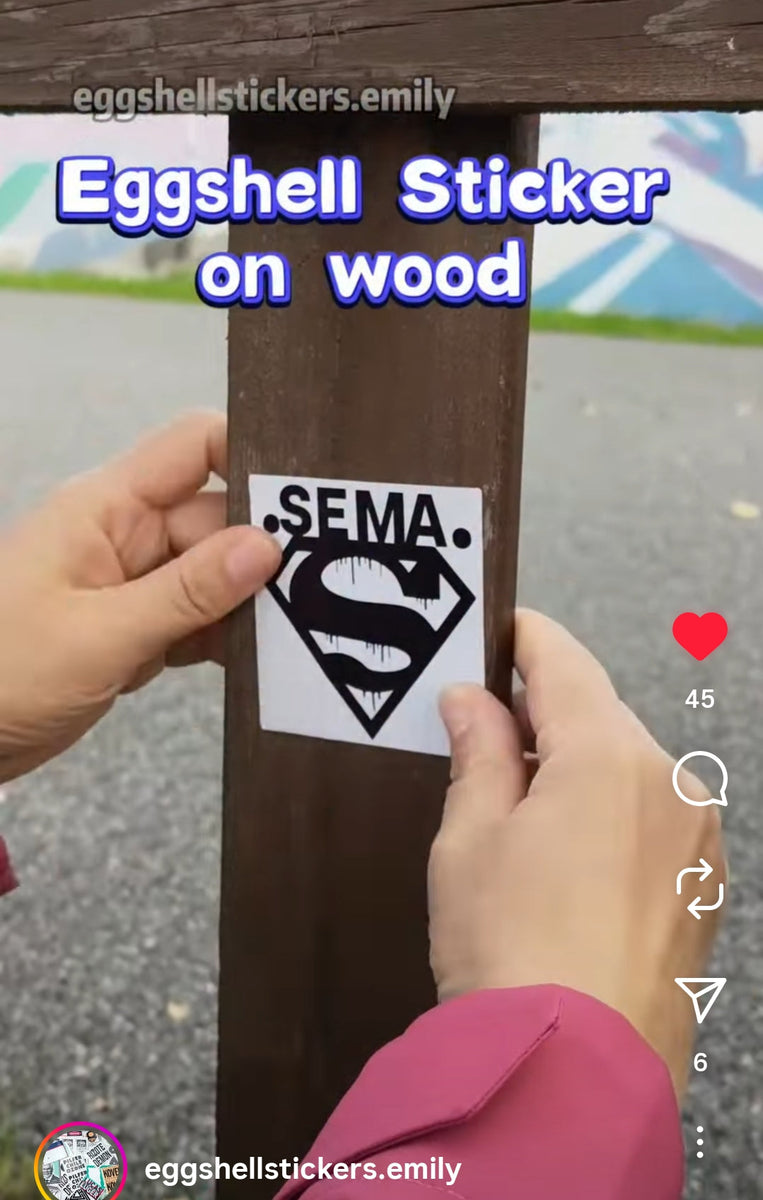 Eggshell sticker tests on wood. It's very sticky and cannot removed ea ...
